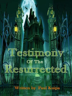 cover image of Testimony of the Resurrected